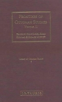 Book Cover for Frontiers of Ottoman Studies by Colin Imber, Keiko Kiyotaki, Dr. Rhoads Murphey