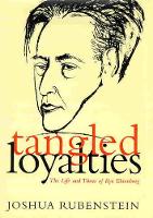 Book Cover for Tangled Loyalties by Joshua Rubenstein