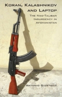 Book Cover for Koran, Kalashnikov and Laptop by Dr. Antonio Giustozzi