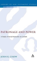 Book Cover for Patronage and Power by John K. Chow