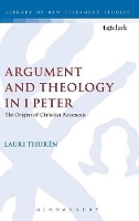 Book Cover for Argument and Theology in 1 Peter by Lauri Thurén