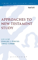 Book Cover for Approaches to New Testament Study by Stanley E. (McMaster Divinity College, Canada) Porter
