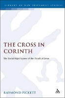 Book Cover for The Cross in Corinth by Raymond Pickett
