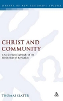 Book Cover for Christ and Community by Thomas Slater