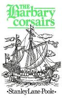 Book Cover for The Barbary Corsairs by Stanley Lane-Poole