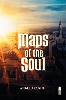 Book Cover for Maps of the Soul by Ahmed Fagih