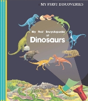 Book Cover for My First Encyclopedia of Dinosaurs by Claude Delafosse, Donald Grant, Henri Galeron, Ute Fuhr