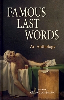 Book Cover for Famous Last Words by Claire Cock-Starkey