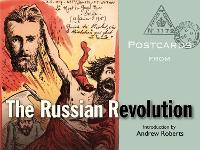 Book Cover for Postcards from the Russian Revolution by Andrew Roberts