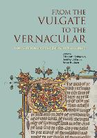 Book Cover for From the Vulgate to the Vernacular by Elizabeth Solopova