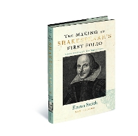 Book Cover for The Making of Shakespeare's First Folio by Emma Smith