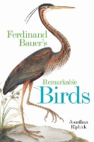 Book Cover for Ferdinand Bauer's Remarkable Birds by Jonathan Elphick