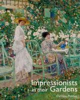 Book Cover for Impressionists in Their Gardens by Caroline Holmes