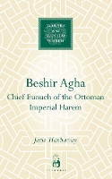 Book Cover for Beshir Agha by Jane Hathaway