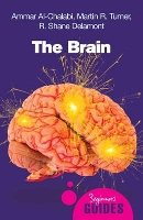 Book Cover for The Brain by Ammar al-Chalabi, Martin Turner, R. Shane Delamont