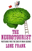 Book Cover for The Neurotourist by Lone Frank