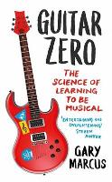 Book Cover for Guitar Zero by Gary Marcus