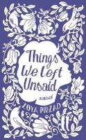 Book Cover for Things We Left Unsaid by Zoya Pirzad, Franklin D. Lewis (translator)