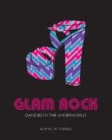 Book Cover for Glam Rock by Alwyn W. Turner