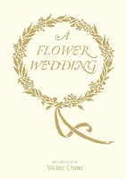 Book Cover for A Flower Wedding by Walter Crane