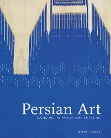 Book Cover for Persian Art by Moya Carey