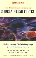 Book Cover for The Bloodaxe Book of Modern Welsh Poetry by Menna Elfyn