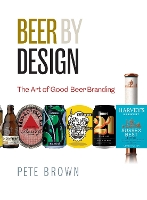 Book Cover for Beer by Design by Pete Brown