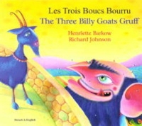 Book Cover for The Three Billy Goats Gruff by Henriette Barkow, Richard Johnson