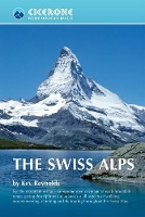 Book Cover for The Swiss Alps by Kev Reynolds