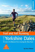 Book Cover for Trail and Fell Running in the Yorkshire Dales by Pete Ellwood