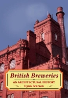 Book Cover for British Breweries by Lynn Pearson