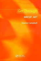 Book Cover for Get Through MRCGP: AKT by Dianne Campbell