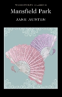 Book Cover for Mansfield Park by Jane Austen, Dr Ian (University of Sussex) Littlewood