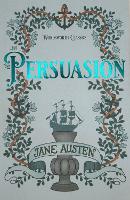 Book Cover for Persuasion by Jane Austen, Elaine (Reader in Literature, University of Essex) Jordan