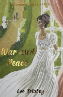 Book Cover for War and Peace by Leo Tolstoy, Henry (University of Kent at Canterbury) Claridge, Olga (University of Kent at Canterbury) Claridge