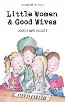 Book Cover for Little Women & Good Wives by Louisa May Alcott