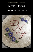 Book Cover for Little Dorrit by Charles Dickens, Peter (University of Nottingham) Preston