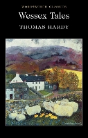 Book Cover for Wessex Tales by Thomas Hardy, Michael (Professor of English Literature) Irwin