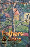 Book Cover for Fathers and Sons by Ivan Sergeyevich Turgenev, Lionel (University of Reading) Kelly