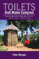 Book Cover for Toilets That Make Compost by Peter Morgan