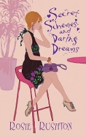 Book Cover for Secret Schemes and Daring Dreams by Rosie Rushton