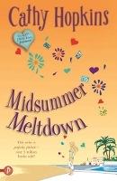 Book Cover for Midsummer Meltdown by Cathy Hopkins