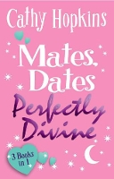 Book Cover for Mates, Dates Perfectly Divine by Cathy Hopkins