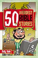 Book Cover for 50 Weirdest Bible Stories by Andy Robb