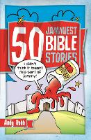 Book Cover for 50 Jammiest Bible Stories by Andy Robb
