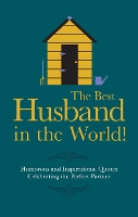 Book Cover for The Best Husband in the World! by Malcolm Croft