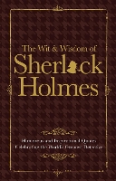 Book Cover for The Wit & Wisdom of Sherlock Holmes by Malcolm Croft