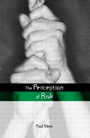 Book Cover for The Perception of Risk by Paul Slovic