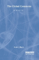 Book Cover for The Global Commons by Susan J. Buck