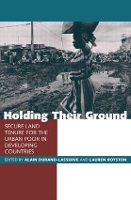 Book Cover for Holding Their Ground by Alain Durand-Lasserve